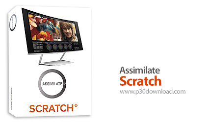 دانلود Assimilate Scratch v8.5 Build 913 x64 - نرم افزار تصحیح رنگ فایل های ویدئویی