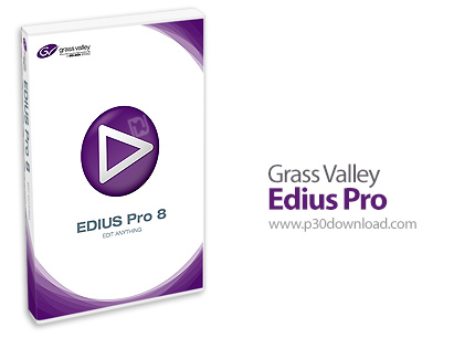 دانلود Grass Valley Edius Pro v8.20.312 x64 - ادیوس، نرم افزار میکس و مونتاژ فیلم