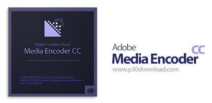 دانلود Adobe Media Encoder CC v8.2.0 - نرم افزار تبدیل فرمت های ویدئویی به یکدیگر